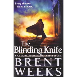 The Blinding Knife...