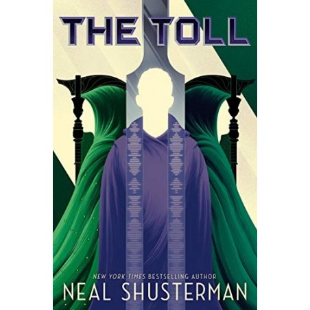 The Toll (Arc of a Scythe, Bk. 3)