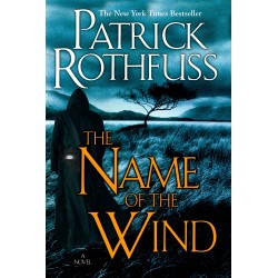 The Name of the Wind (The...