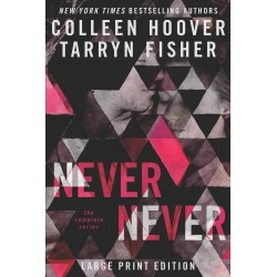 Never Never: The Complete...