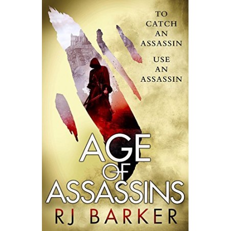 Age of Assassins (The Wounded Kingdom, 1)