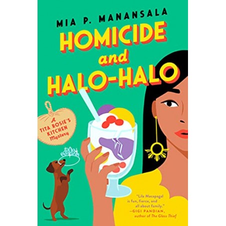 Homicide and Halo-Halo (A Tita Rosie's Kitchen Mystery)