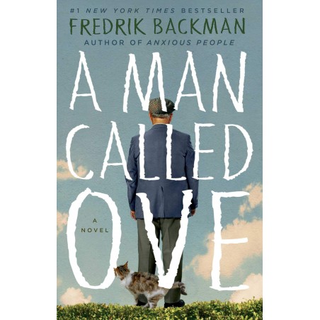 A Man Called Ove: A Novel