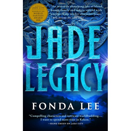 Jade Legacy (The Green Bone Saga, 3)