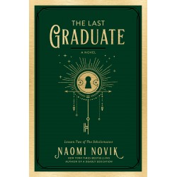 The Last Graduate: A Novel...