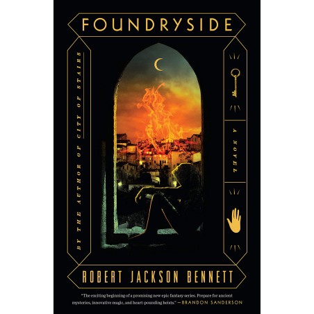 Foundryside: A Novel (The Founders, 1)