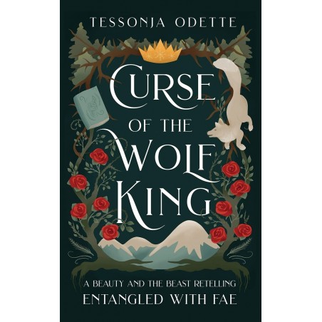 Curse of the Wolf King: A Beauty and the Beast Retelling (Entangled with Fae)