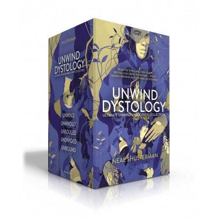 The Ultimate Unwind Collection: Unwind, UnWholly, UnSouled, UnDivided, UnBound (Unwind Dystology)