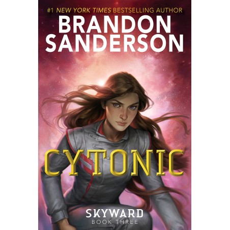 Cytonic (The Skyward Series, 3)