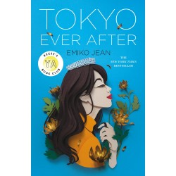 Tokyo Ever After: A Novel...