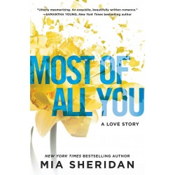 Most of All You: A Love Story