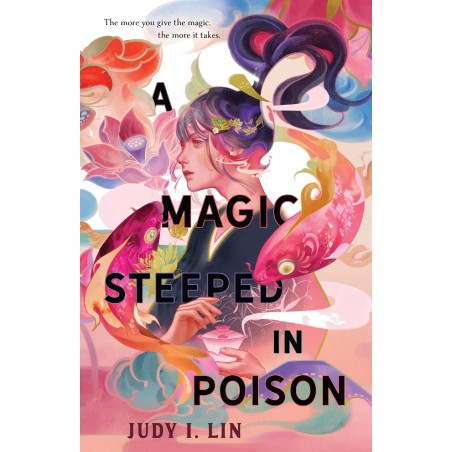 A Magic Steeped in Poison (The Book of Tea, 1)