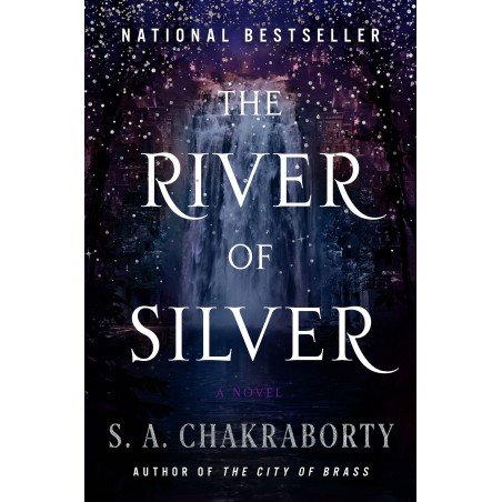 The River of Silver: Tales from the Daevabad Trilogy