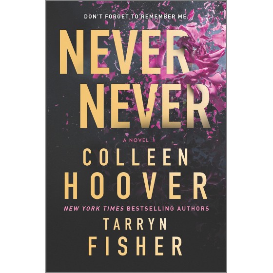 Never Never: The complete...