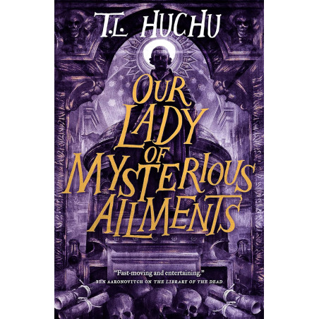 Our Lady of Mysterious Ailments (Edinburgh Nights, 2)