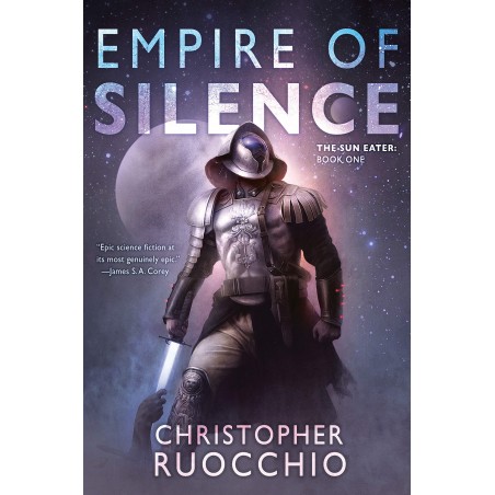 Empire of Silence (Sun Eater, 1)